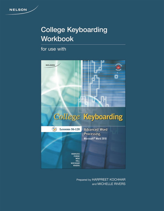 College Keyboarding Workbook, Lessons 56-120, 1st Edition