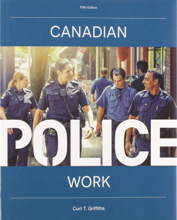 Canadian Police Work, 5th Edition
