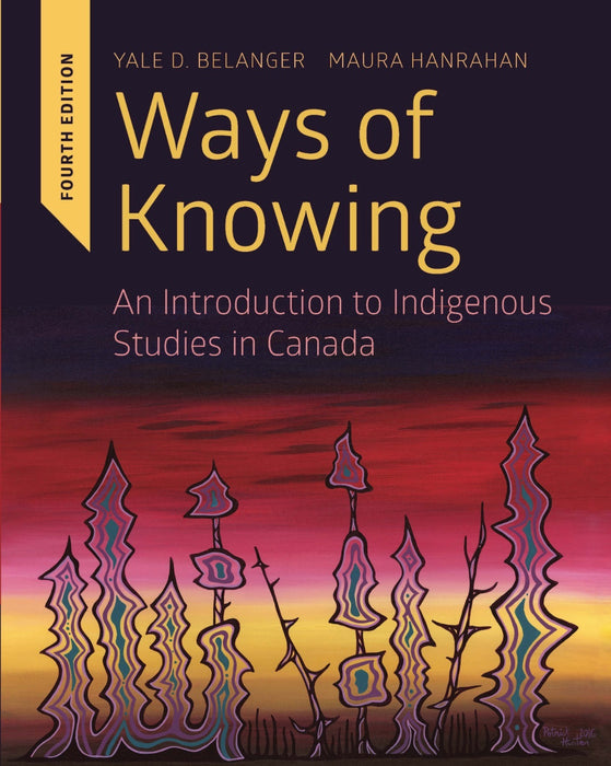 Ways Of Knowing, 4th Edition